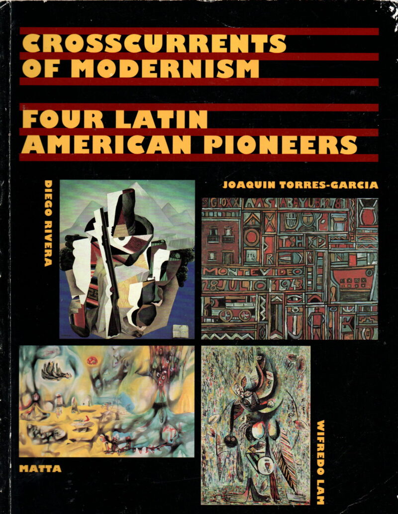 Scan_20250719-2-scaled Crosscurrents of Modernism - Four Latin American pioneers - Diego Rivera, Joaquin Torres-Garcia, Matta, Wifredo Lam -