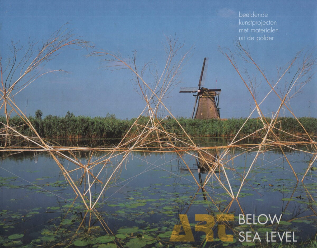 Art below sea level - beeldende kunstprojecten met materialen uit de polder -