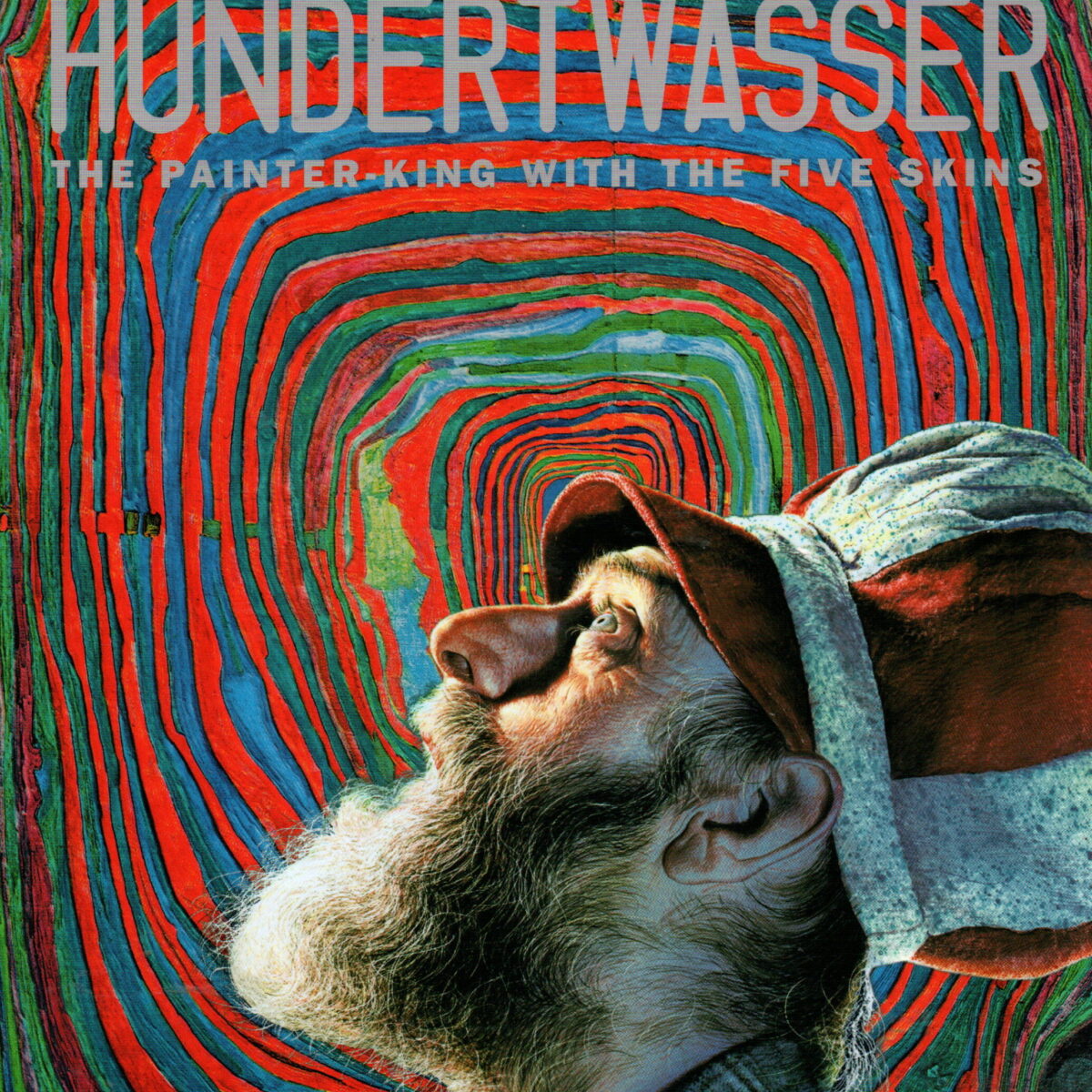 The power of Art - Hundertwasser - The painter-king with the five skins -