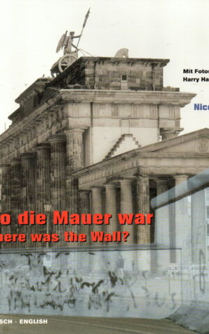 Wo die Mauer war - Where was the Wall? -