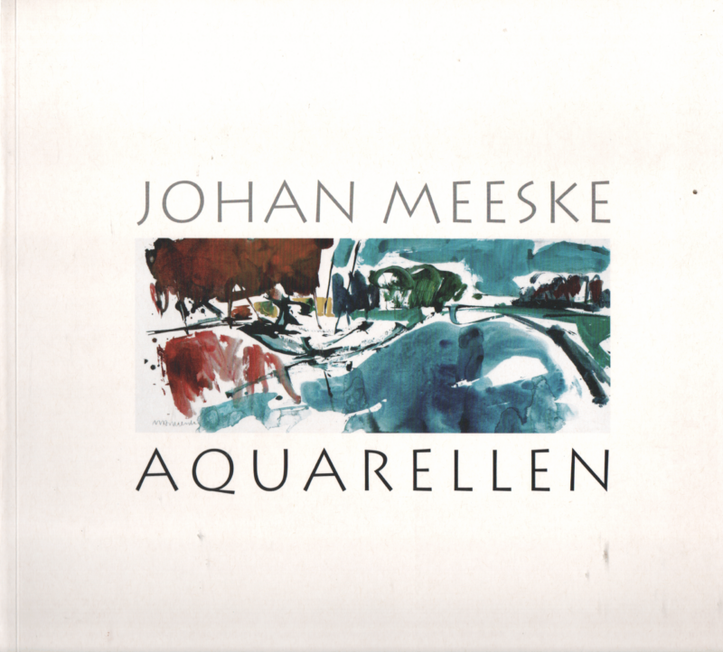 Johan Meeske - Aquarellen -