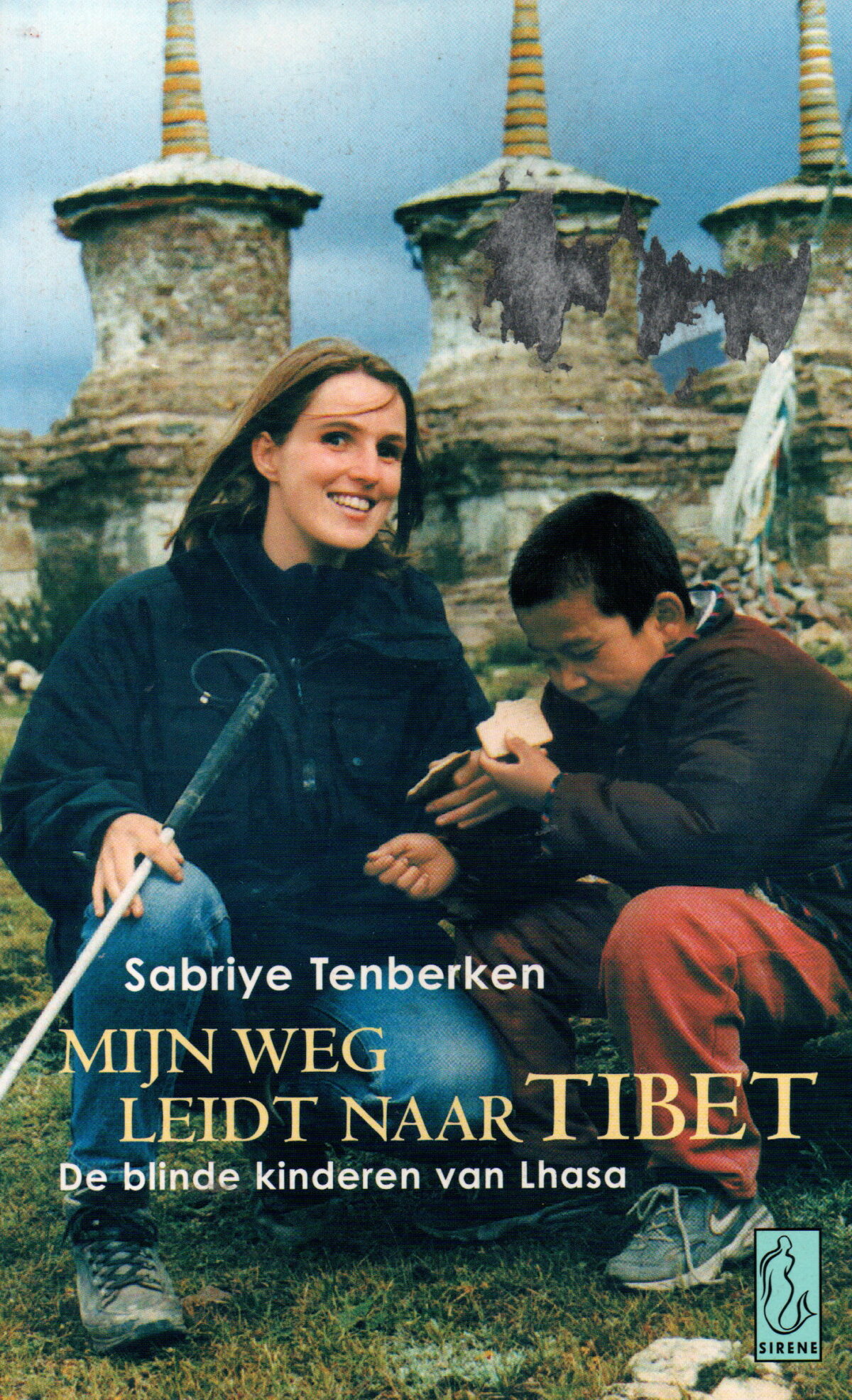 Mijn weg leidt naar Tibet - De blinde kinderen van Lhasa -