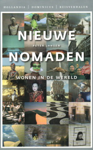 Nieuwe nomaden - Wonen in de wereld -