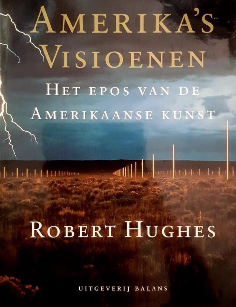 Amerika's visioenen - Het epos van de Amerikaanse Kunst -