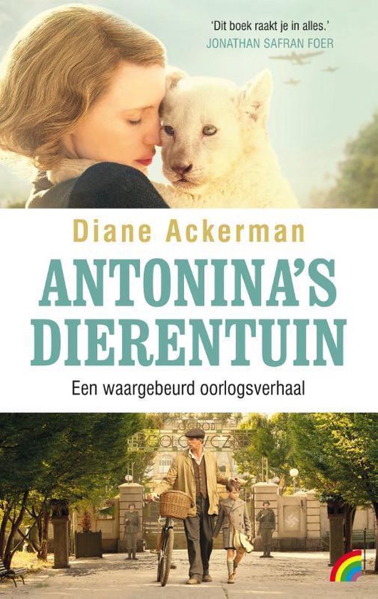 Antonina's dierentuin - Een waargebeurd oorlogsverhaal -