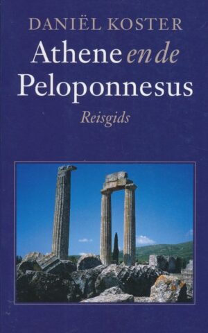 Athene en de Peloponnesus - Reisgids -