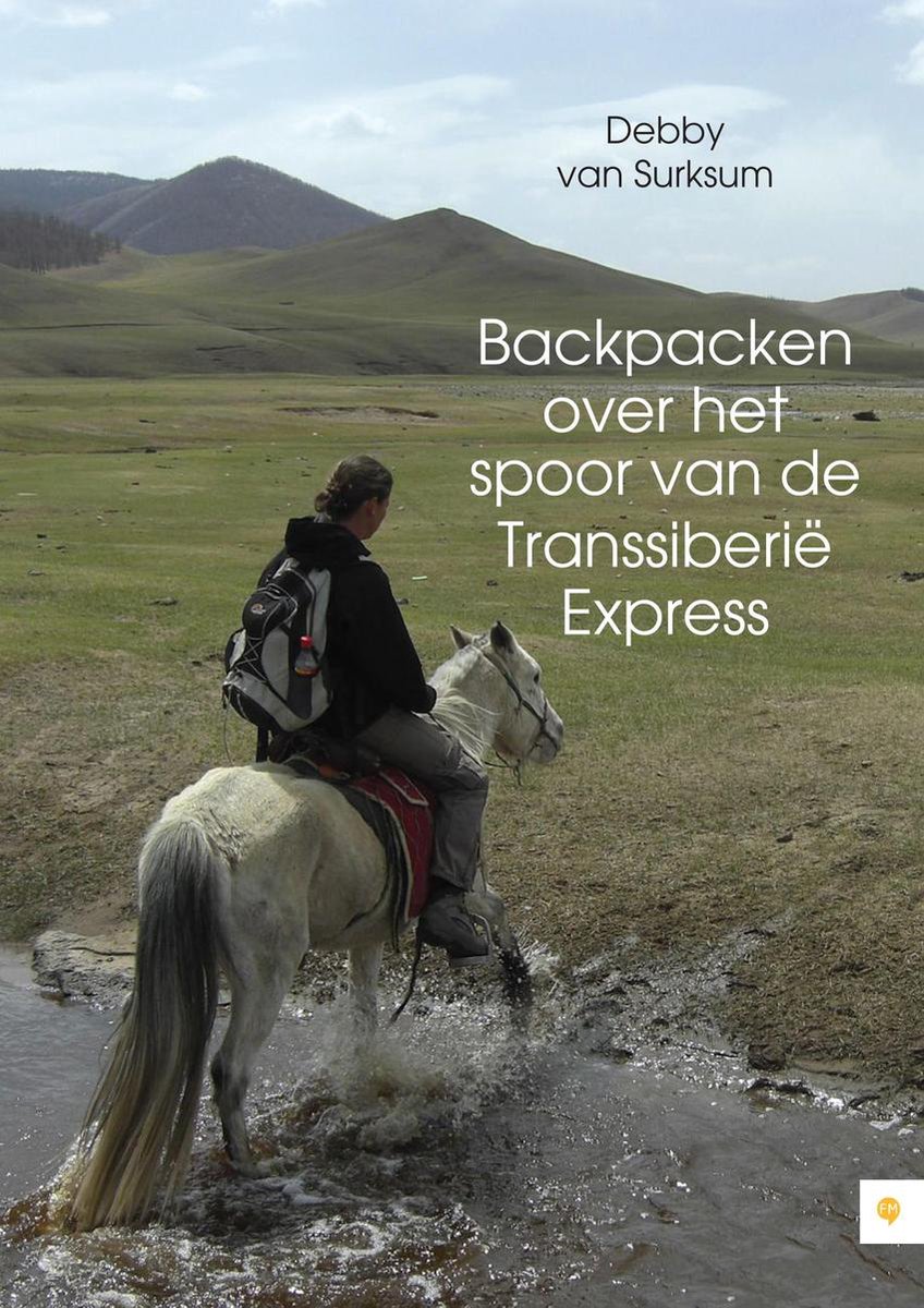 Backpacken over het spoor van de Transsiberië Express