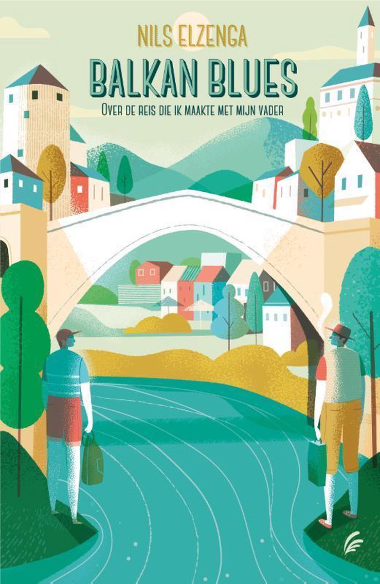 Balkan Blues - Over de reis die ik maakte met mijn vader -