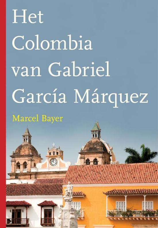 Het Colombia van Gabriel García Márquez