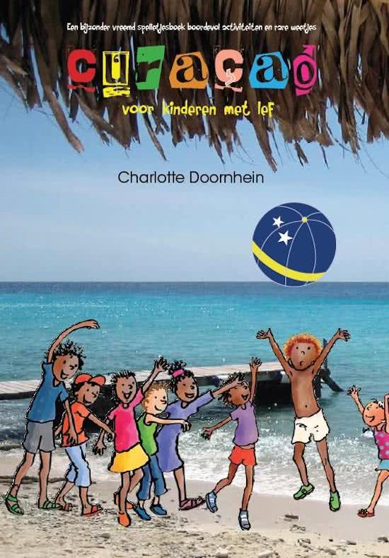 Curacao - voor kinderen met lef -