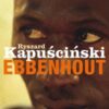 Ebbenhout - Afrikaanse ontmoetingen -