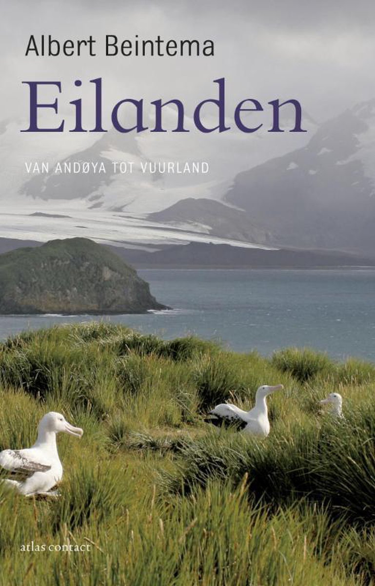 Eilanden - van Andoya tot Vuurland -