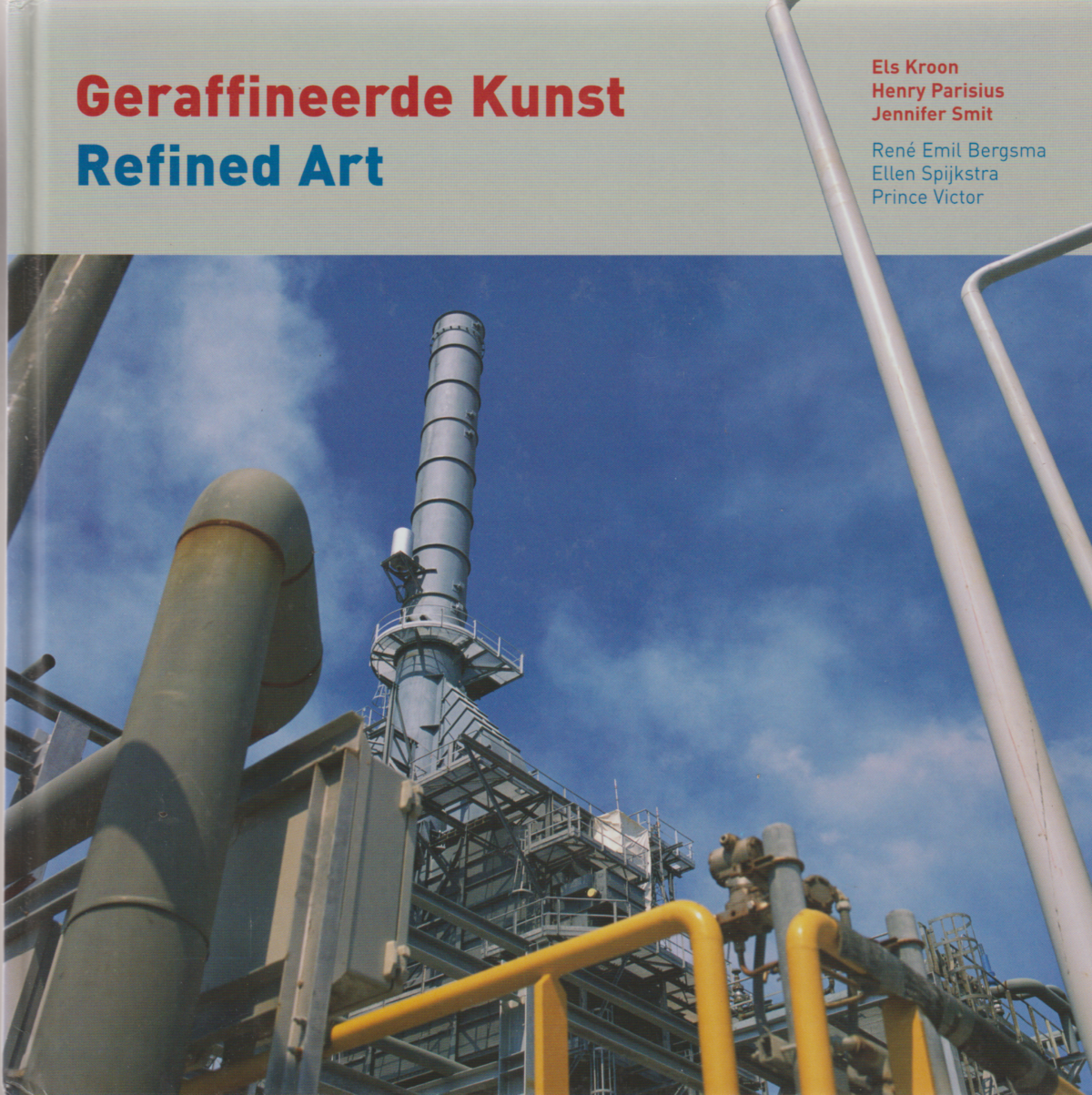Geraffineerde Kunst - Refined Art -