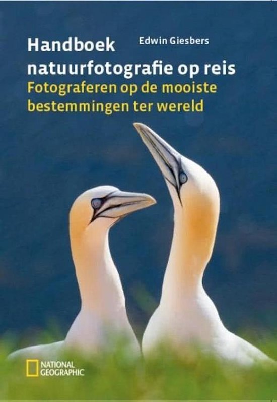 Handboek natuurfotografie op reis