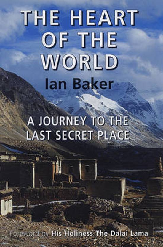 The Heart of the World - A Journey to the last secret place -