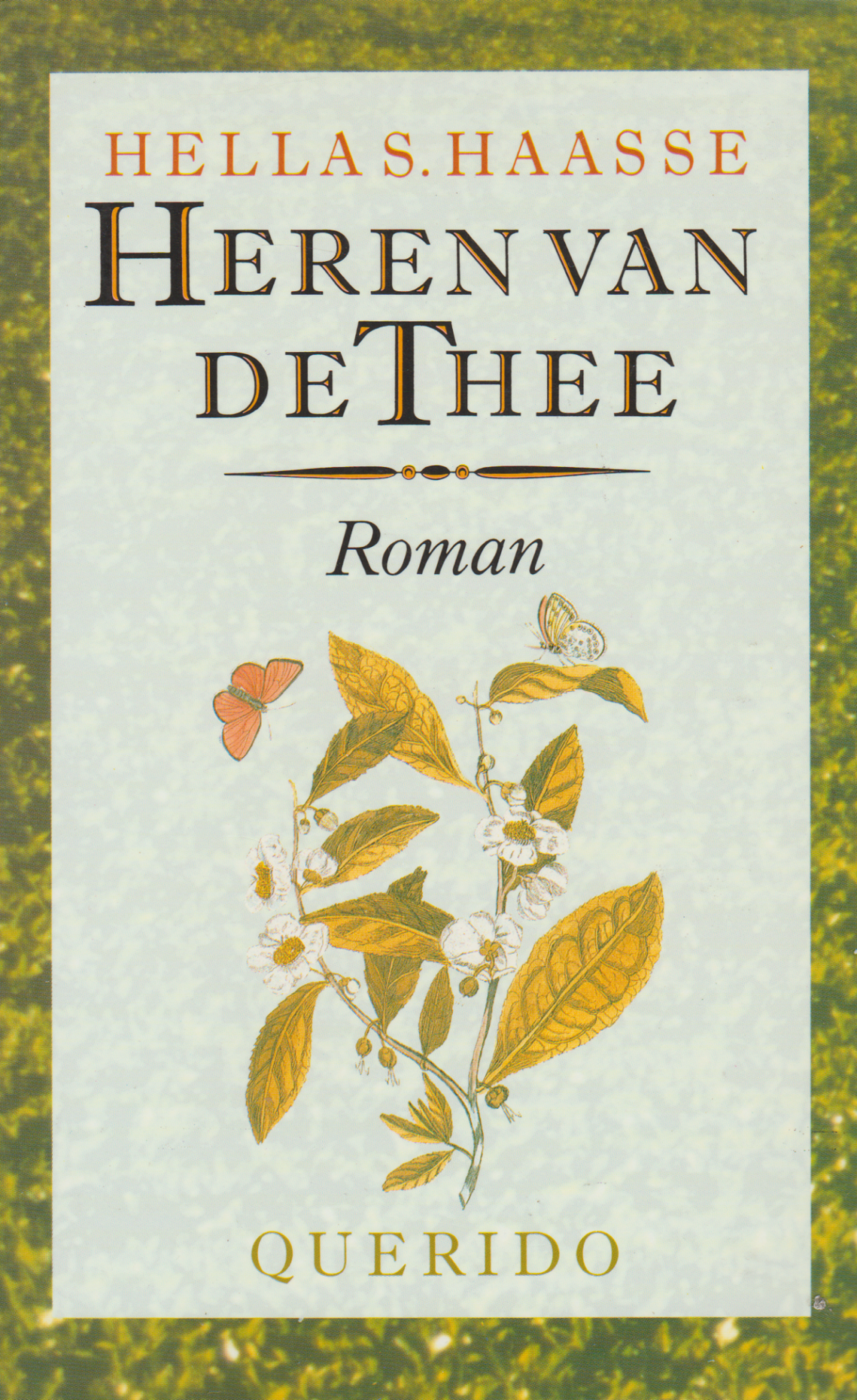 Heren van de thee - Roman -