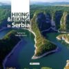 Hiking and Biking in Serbia