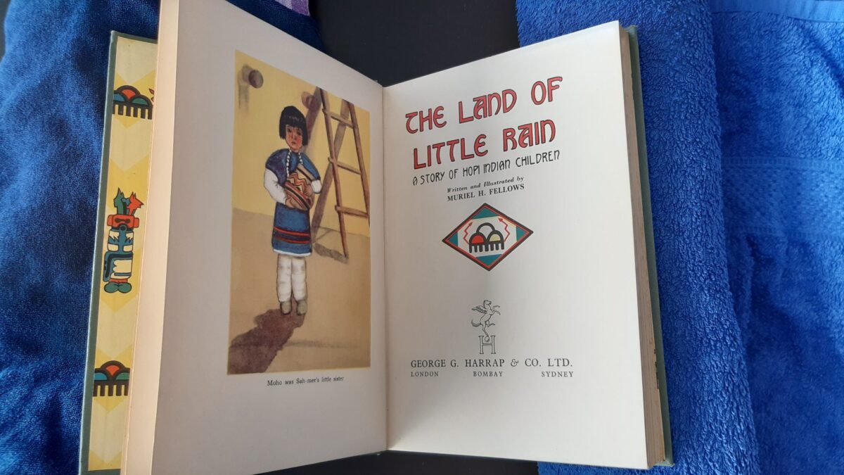 The land of little rain - A story of Hopi Indian Children -