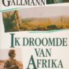 Ik droomde van Afrika