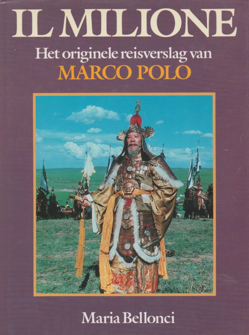 il-milione Il Milione – Het originele reisverslag van Marco Polo –