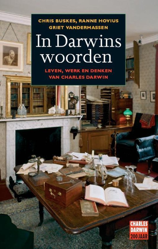 In Darwins woorden - Leven, werk en denken van Charles Darwin -