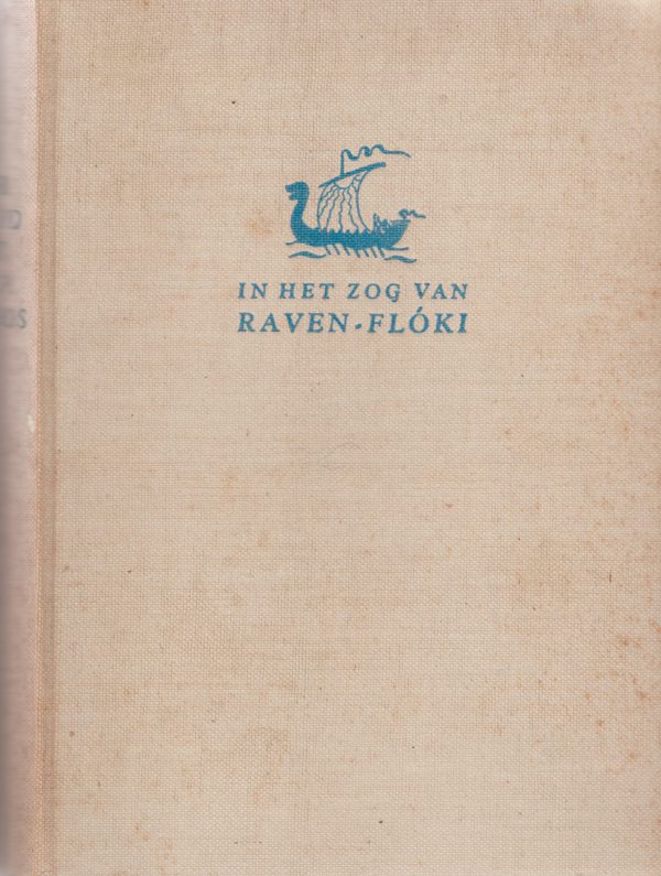 Naar IJsland met Jan P. Strijbos - In het zog van Raven-Flóki -