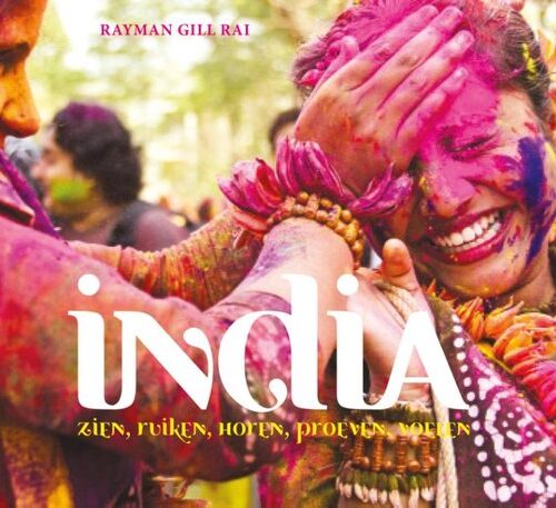 India - zien, ruiken, horen, proeven, voelen -