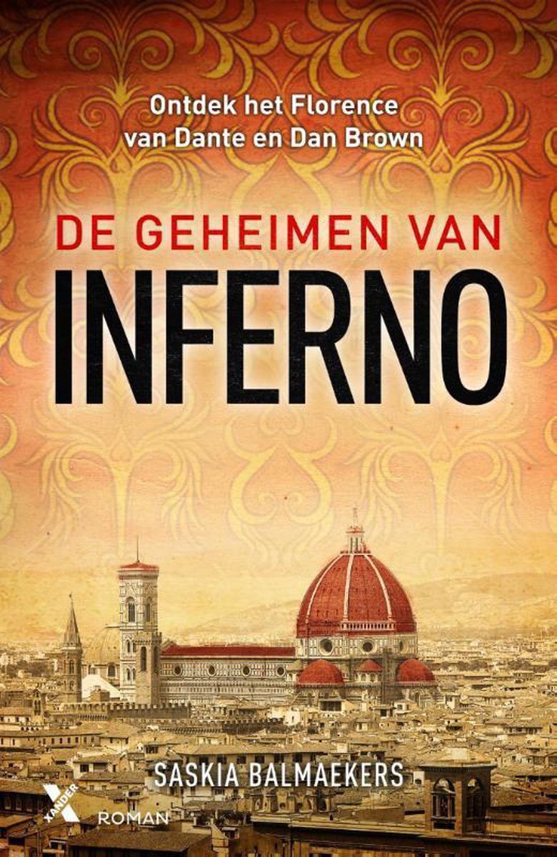De geheimen van Inferno - Ontdek het Florence van Dante en Dan Brown -
