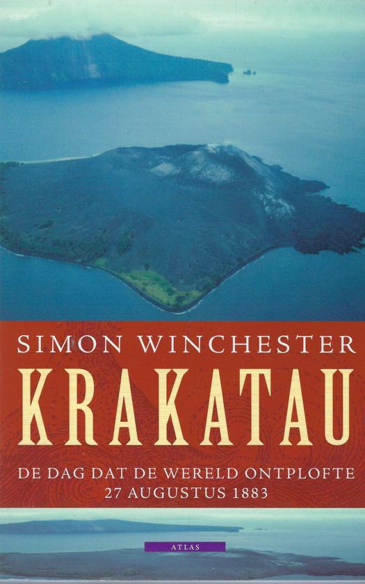 Krakatau - De dag dat de wereld ontplofte - 27 augustus 1883 -