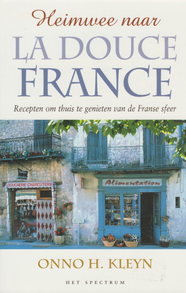 Heimwee naar La Douce France