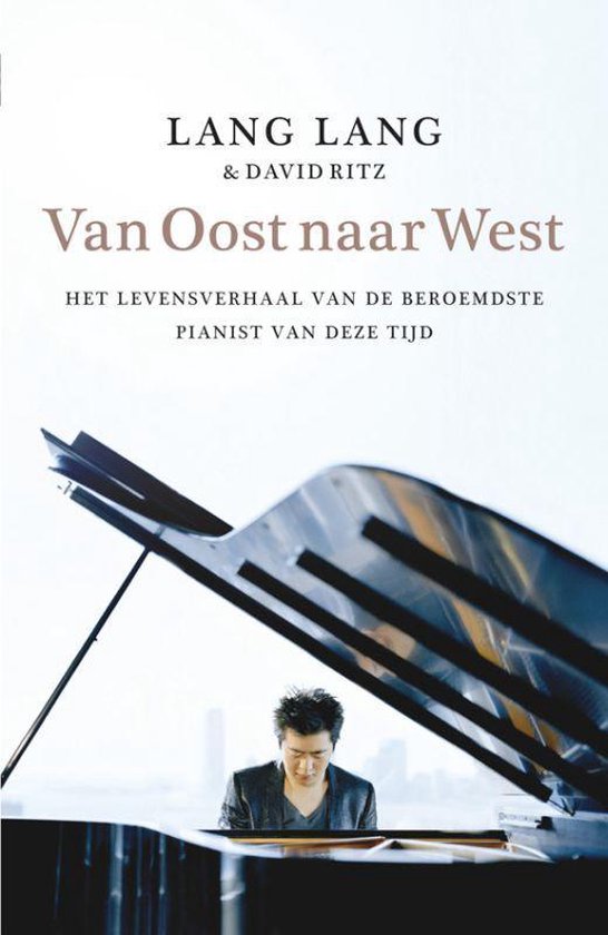 Van Oost naar West - Hij groeide op in het noorden van China en werd een van de grootste pianisten van nu -
