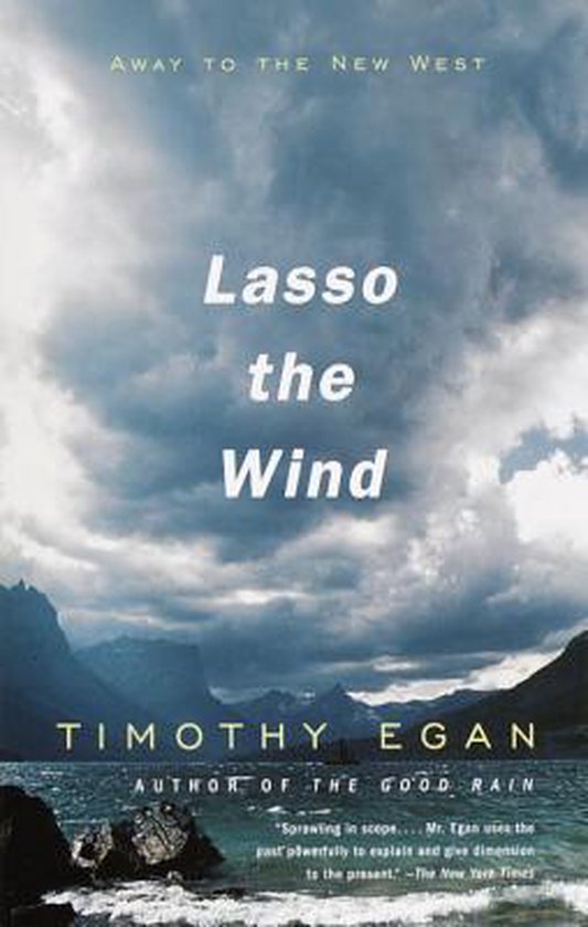 Lasso the Wind - Away to the New West -
