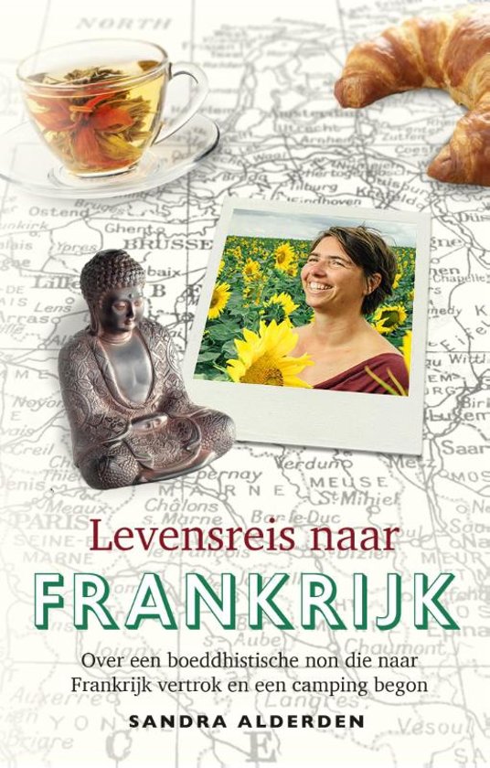 Levensreis naar Frankrijk - Over een boeddhistische non die naar Frankrijk vertrok en een camping begon -