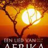 Een lied van Afrika - Out of Africa -