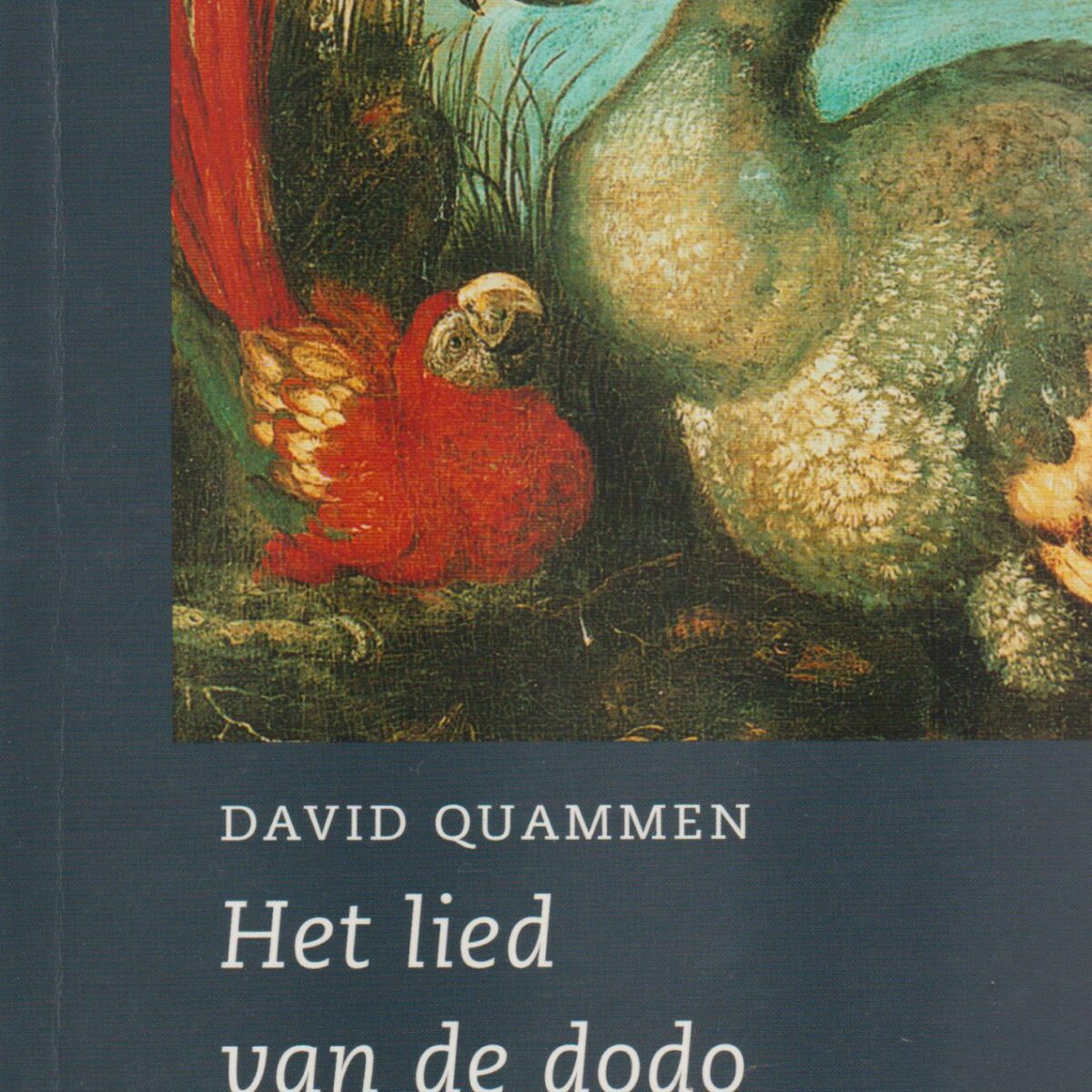 Het lied van de dodo – Eilandbiografie in een eeuw van extincties –