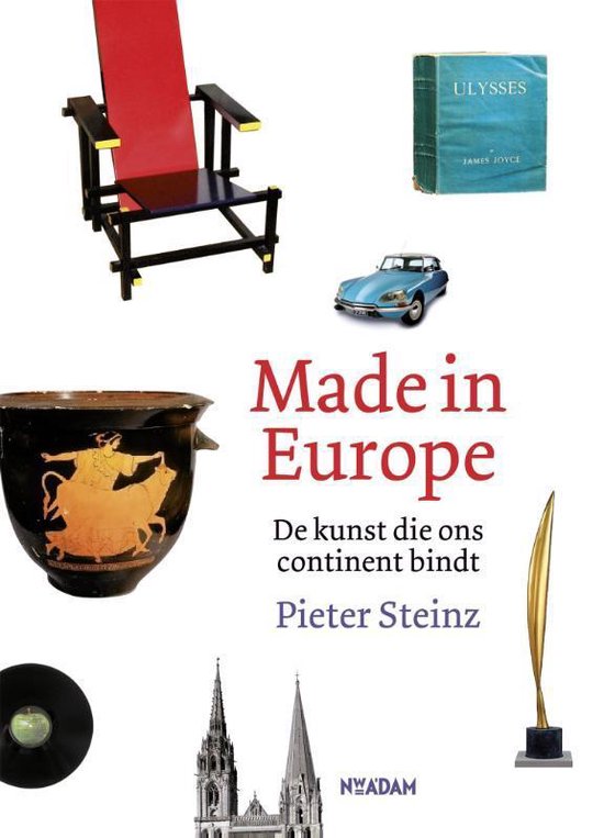 Made in Europe - De kunst die ons continent bindt -