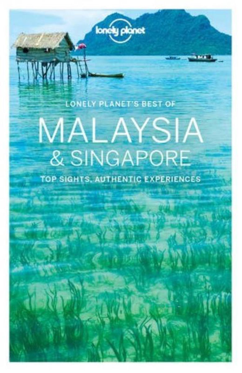 Malaysia & Singapore - Lonely Planet -