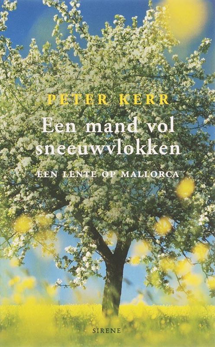 Een mand vol sneeuwvlokken - Een lente op Mallorca -