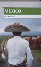 Mexico - reisverhalen -