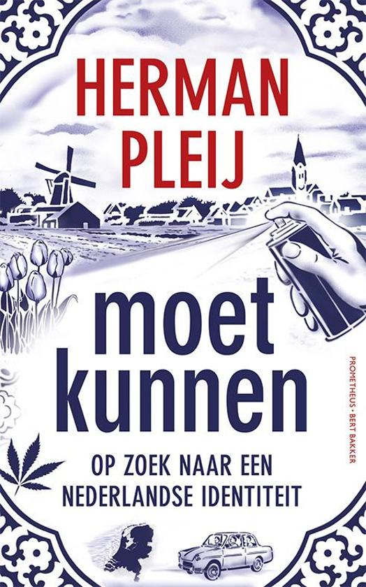 moet kunnen - op zoek naar een Nederlandse identiteit