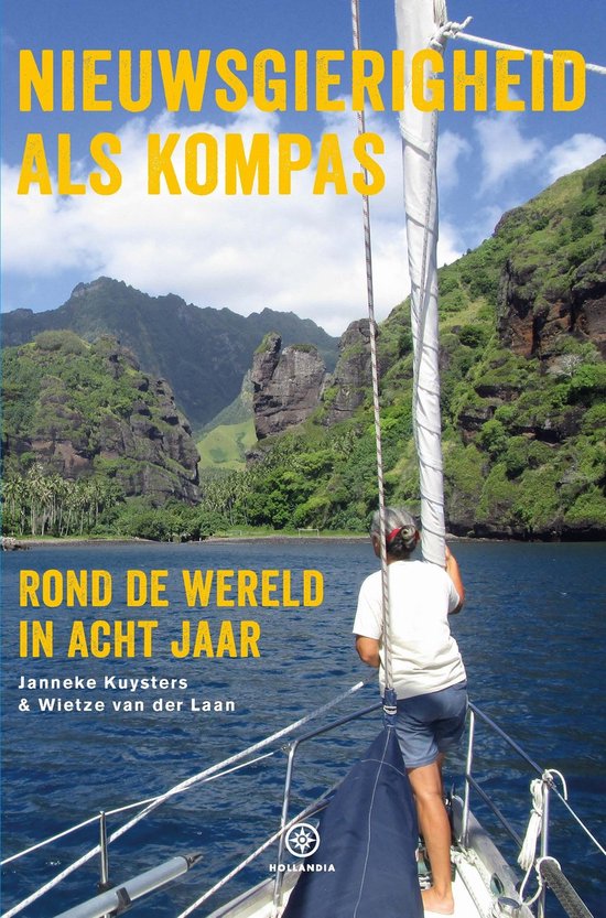 Nieuwsgierigheid als kompas - Rond de wereld in acht jaar -
