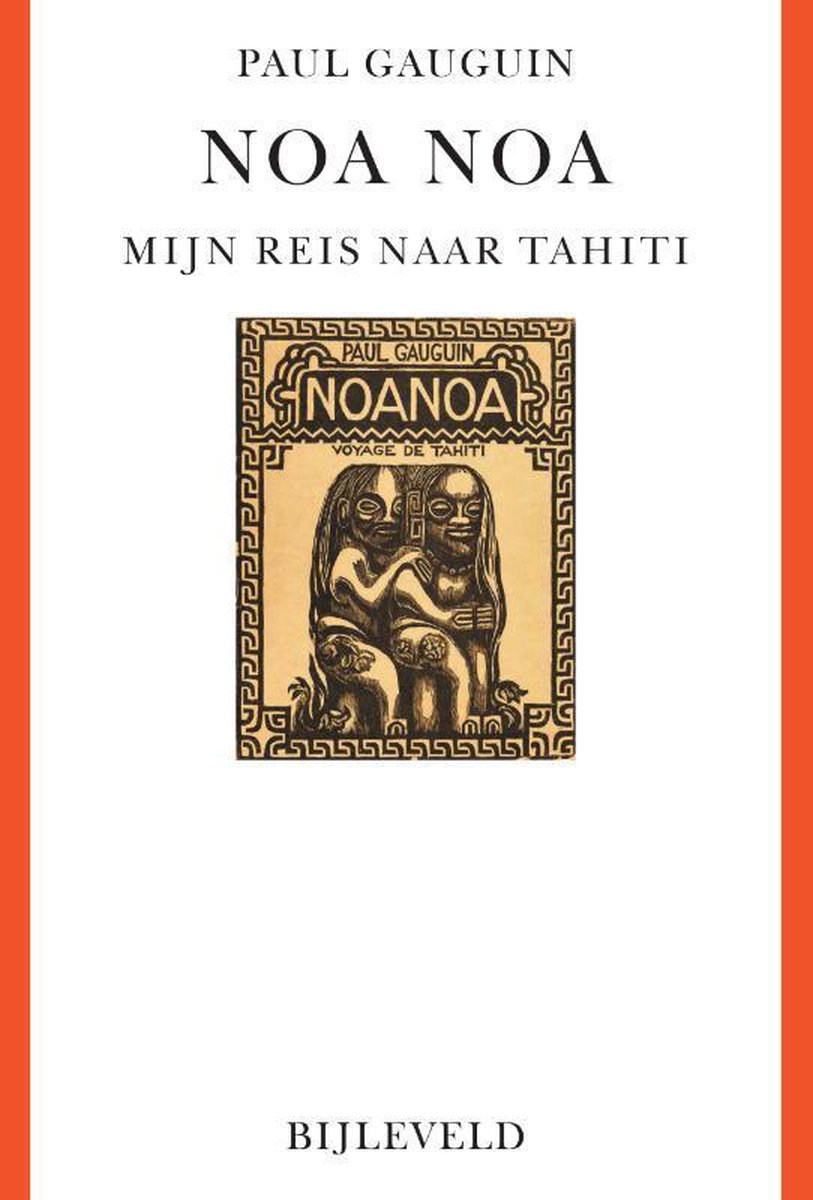 Noa Noa - Mijn reis naar Tahiti -
