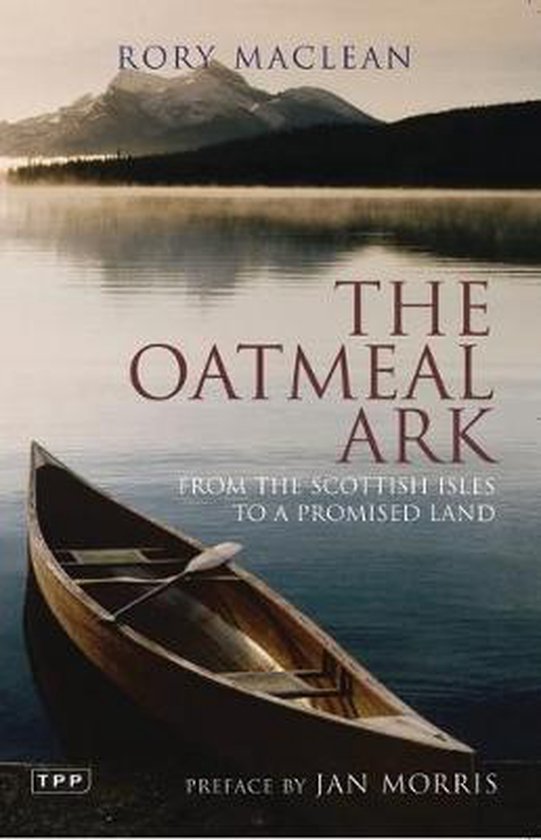 The Oatmeal Ark - From the Scottish Isles to a Promised Land -