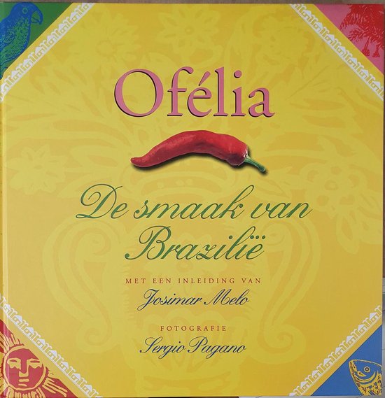 Ofélia - De smaak van Brazilië -