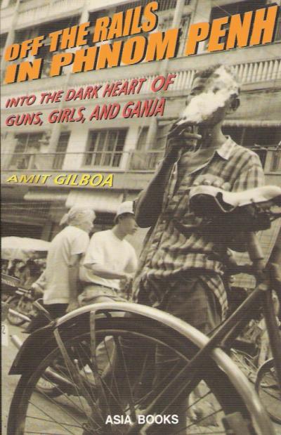 Off the rails in Phnom Penh