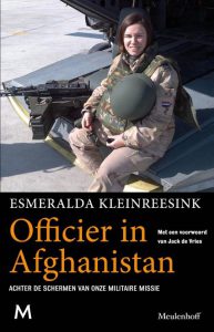 Officier in Afghanistan – Achter de schermen van onze militaire missies –