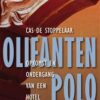 Olifantenpolo - Opkomst en ondergang van een hotel in Nepal -