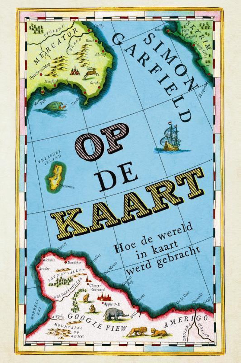 Op de kaart - Hoe de wereld in kaart werd gebracht -