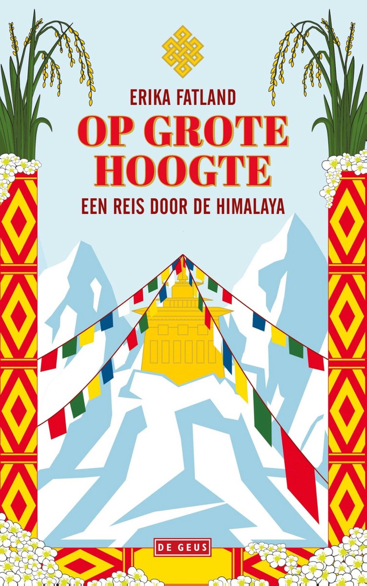 Op grote hoogte - Een reis door de Himalaya -