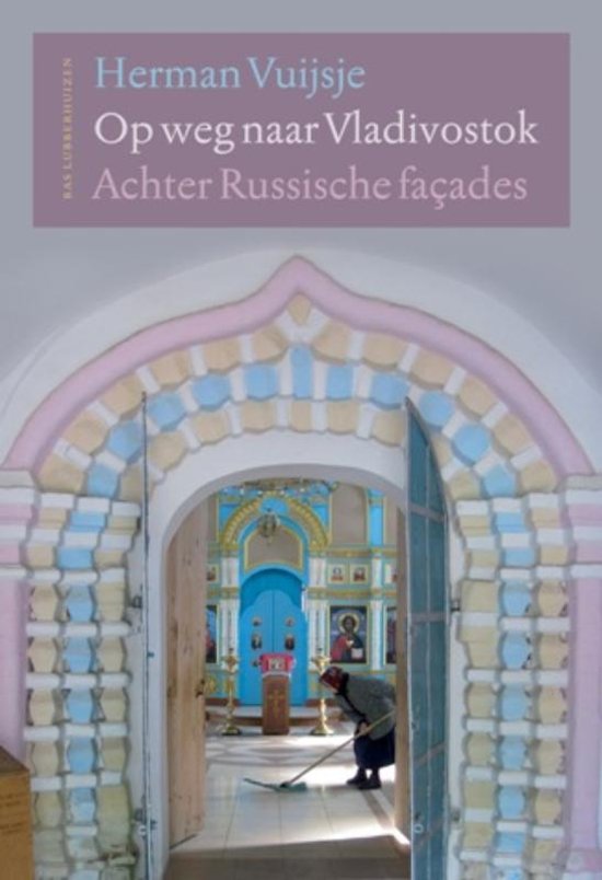 Op weg naar Vladivostok